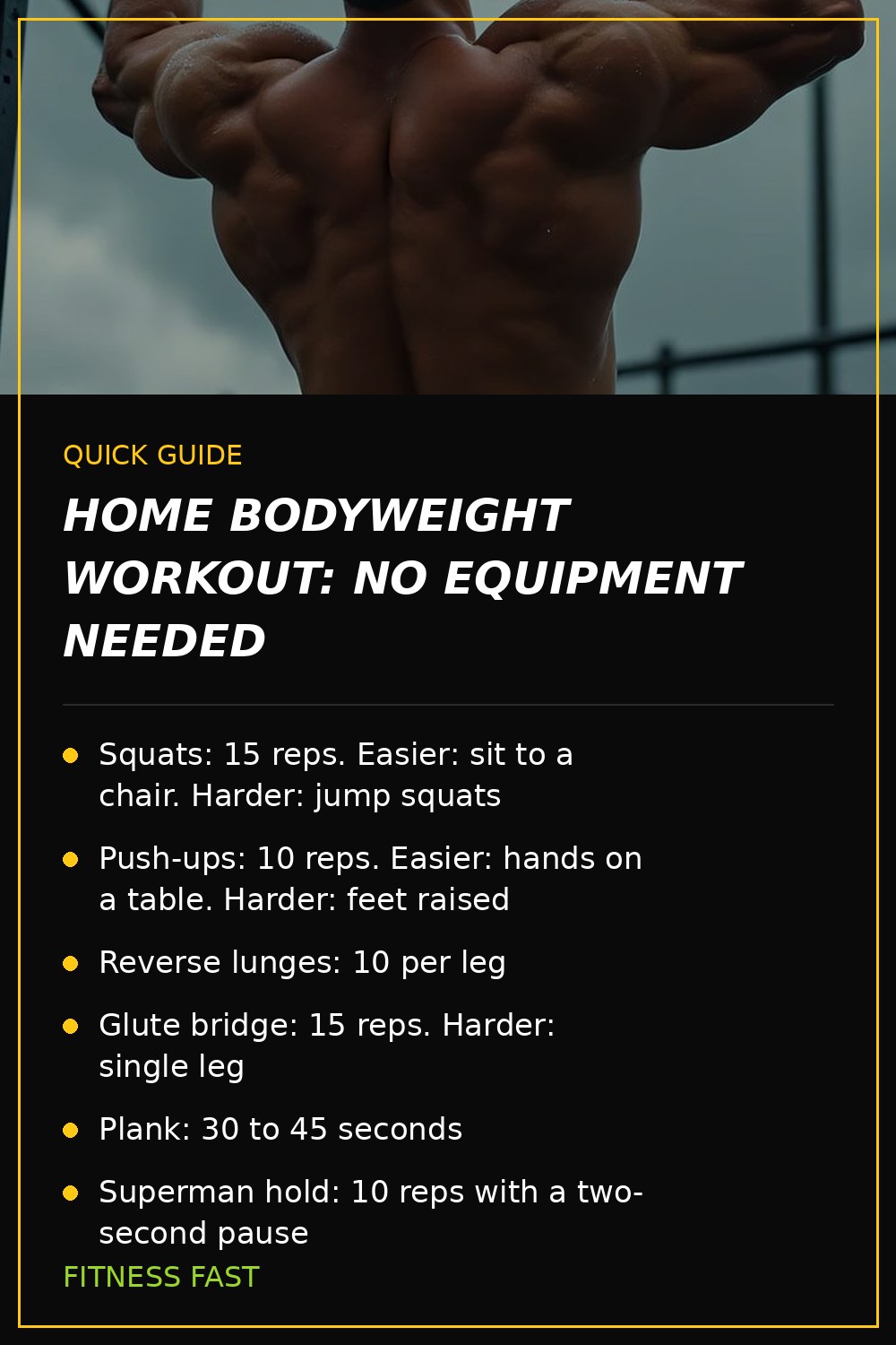 Quick guide: Home Bodyweight Workout: No Equipment Needed